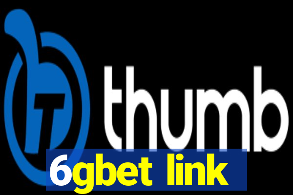 6gbet link